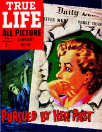 Large Thumbnail For True Life Library 13 - Pursued By Her Past