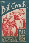 Cover For Bob Crack 14 (Een misdadig Heerser Onttroond)