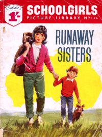 Large Thumbnail For Schoolgirls' Picture Library 136 - Runaway Sisters