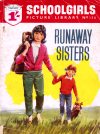 Cover For Schoolgirls' Picture Library 136 - Runaway Sisters