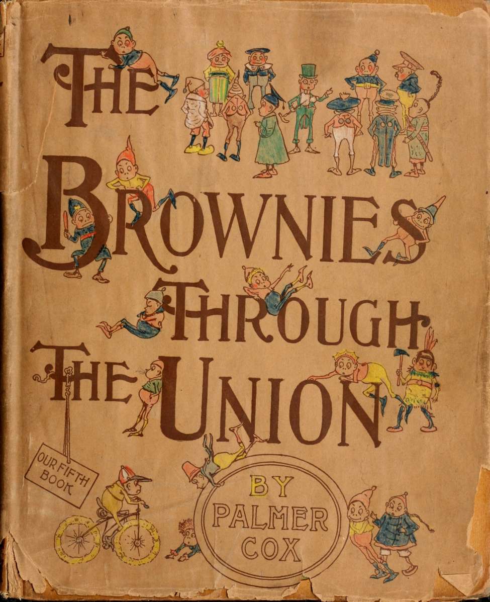 Book Cover For Brownies Through the Union - Palmer Cox