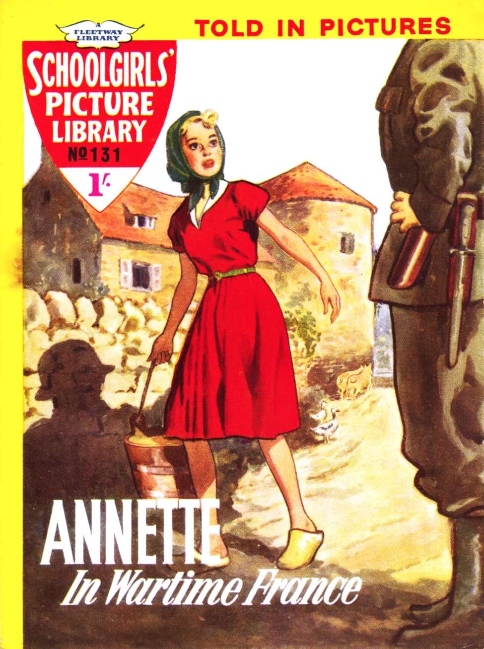 Book Cover For Schoolgirls' Picture Library 131 - Annette in Wartime France