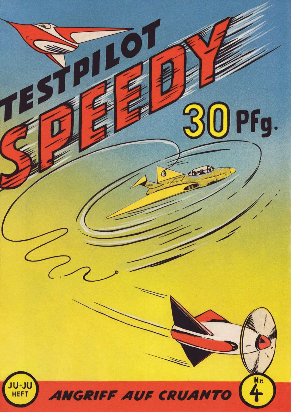 Book Cover For Testpilot Speedy 4 - Angriff auf Cruanto
