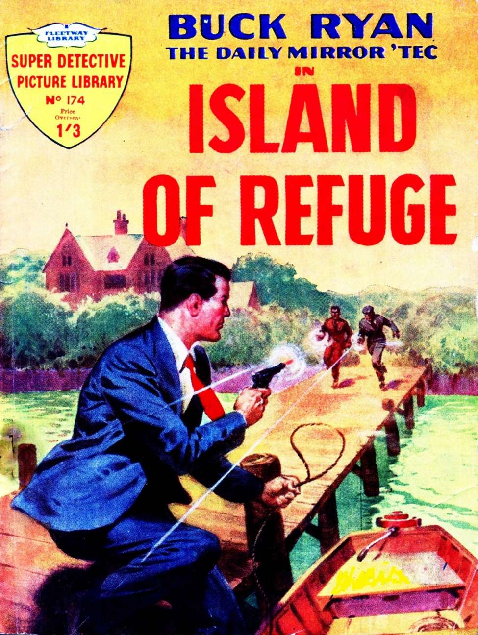 Book Cover For Super Detective Picture Library 174 - Island of Refuge - Buck Ryan