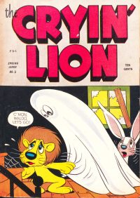 Large Thumbnail For Cryin Lion 3 (William H. Wise) (1945) (Titansfan Scans - David Miles Edits)