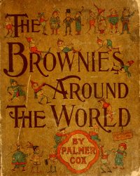 Large Thumbnail For Brownies Around the World - Palmer Cox
