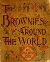 Cover For Brownies Around the World - Palmer Cox