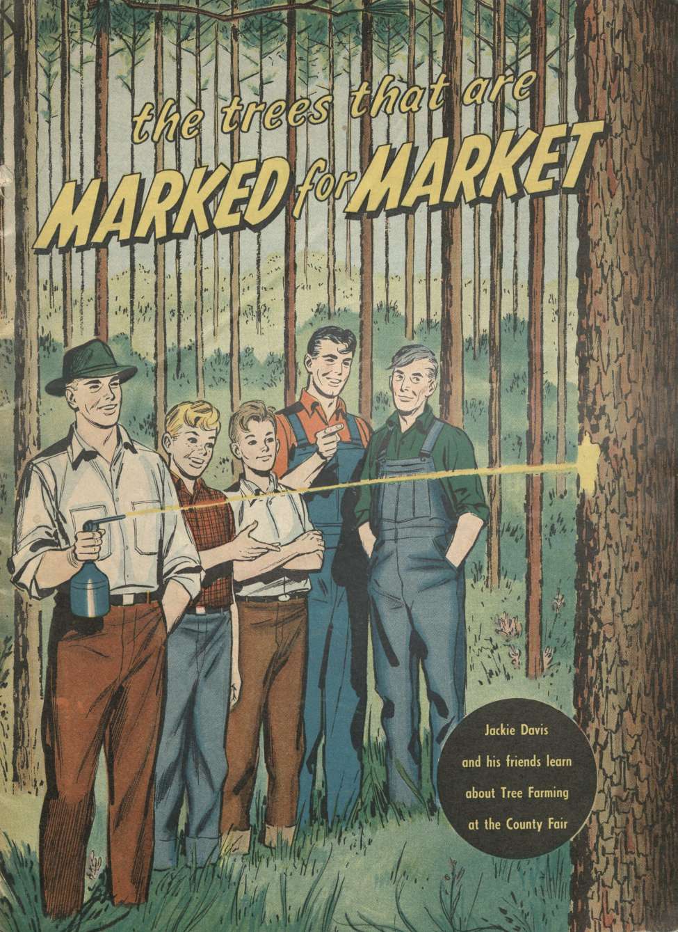 Book Cover For The Trees That Are Marked For Market