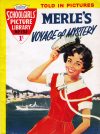 Cover For Schoolgirls' Picture Library 132 - Merle's Voyage of Mystery