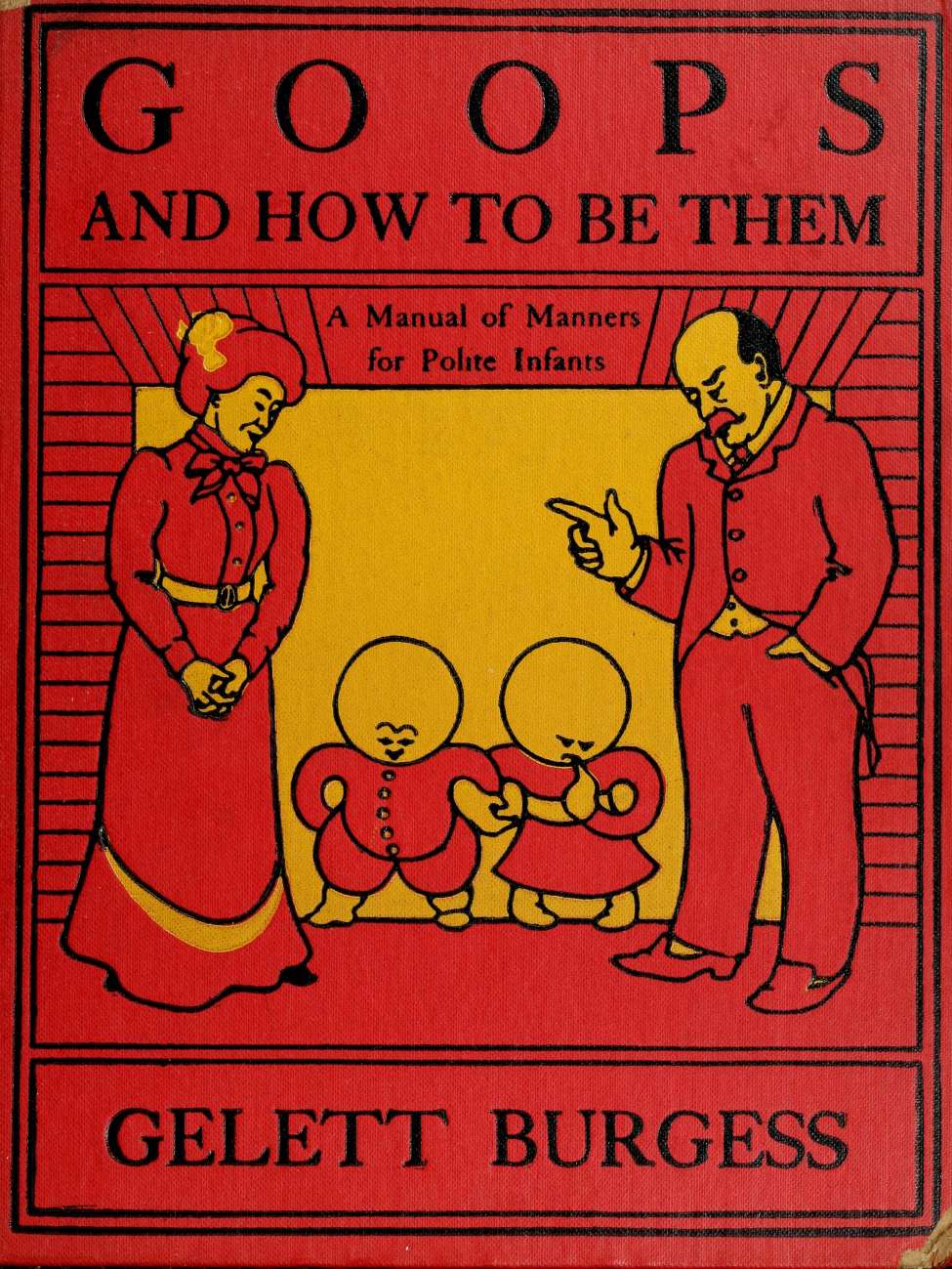 Book Cover For Goops and How to Be Them - Gelett Burgess