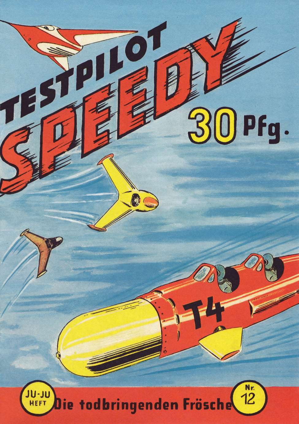 Book Cover For Testpilot Speedy 12 - Die todbringenden Fr&ouml;sche