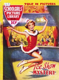 Large Thumbnail For Schoolgirls' Picture Library 41 - Ice Show Mystery