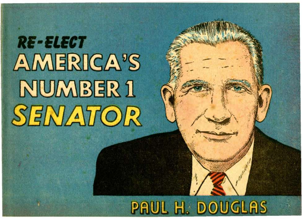 Book Cover For Paul H. Douglas, Re-Elect America's Number 1 Senator