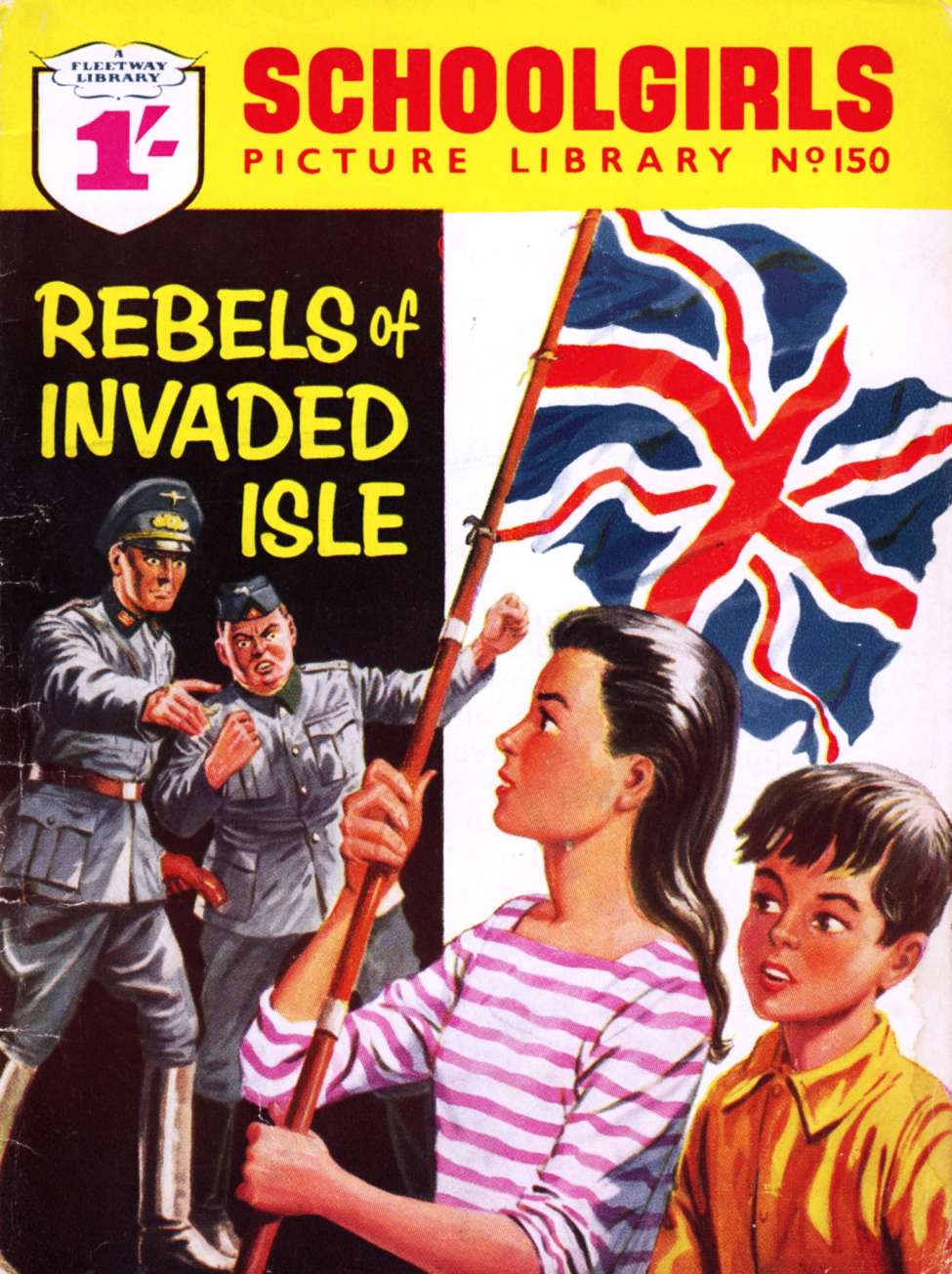 Book Cover For Schoolgirls' Picture Library 150 - Rebels of Invaded Isle