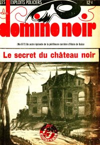 Large Thumbnail For Domino Noir v2 617 - Le secret du château noir