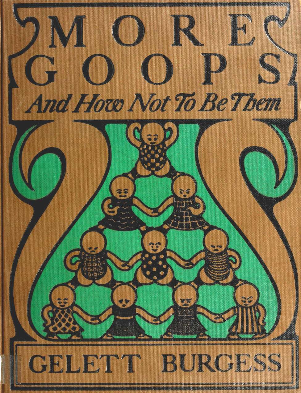 Book Cover For More Goops and How Not To Be Them - Gelett Burgess