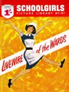 Cover For Schoolgirls' Picture Library 137 - Livewire of the Wards