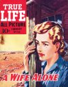 Cover For True Life Library 56 - A Wife Alone