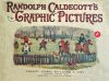 Cover For Graphic Pictures - Randolph Caldecott