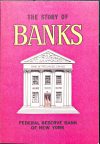 Cover For The Story of Banks - Federal Reserve Bank