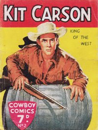 Large Thumbnail For Cowboy Comics 2 - Kit Carson