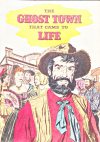 Cover For Ghost Town That Came To Life - Allis Chambers