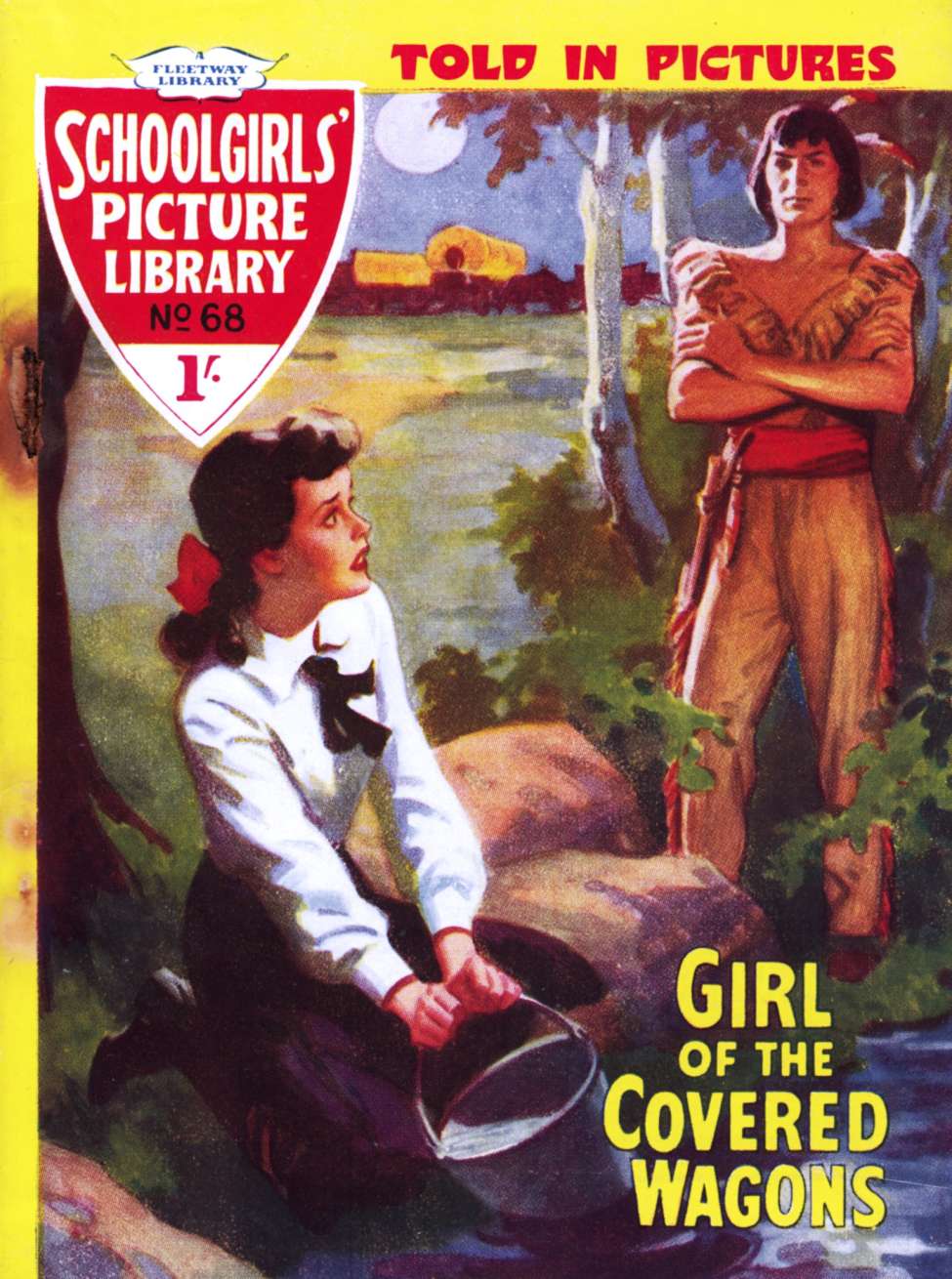 Book Cover For Schoolgirls' Picture Library 68 - Girl of the Covered Wagons