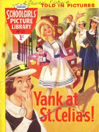 Large Thumbnail For Schoolgirls' Picture Library 121 - Yank at St Celia's