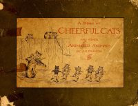 Large Thumbnail For A Book of Cheerful Cats and Other Animated Animals - J.G. Francis