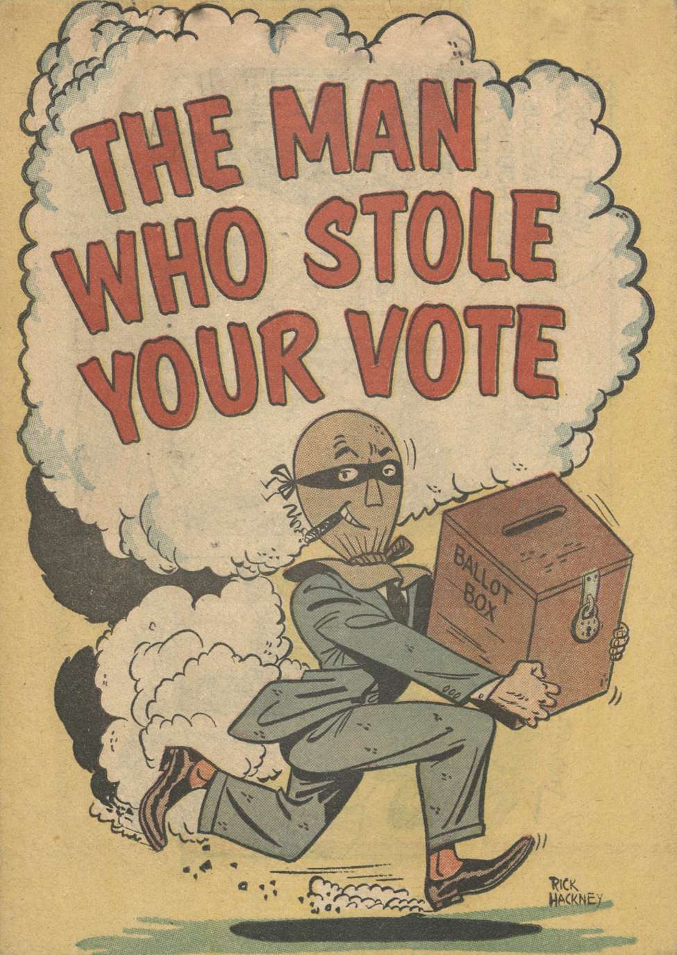 Book Cover For The Man Who Stole Your Vote - National Research Bureau - Version 1